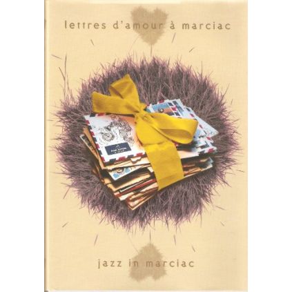 Lettres d'amour à Marciac